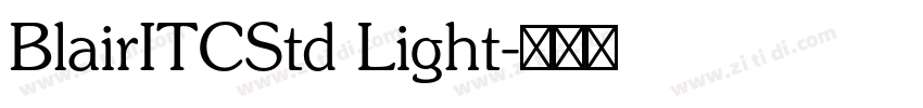 BlairITCStd Light字体转换